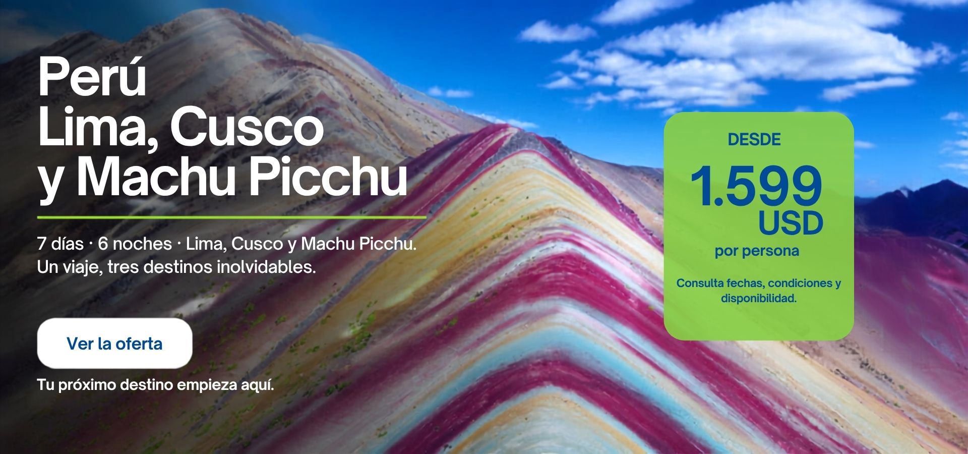 Perú: Lima, Cusco y Machu Picchu. Desde 1.599 USD por persona. Ver la oferta.